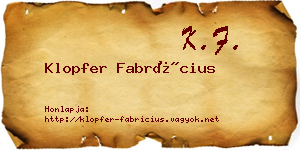 Klopfer Fabrícius névjegykártya